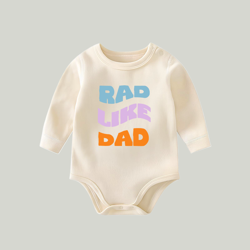 Rad Like Dad Baby Onesie | Funny Father's Day